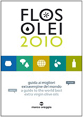 優れたエクストラヴァージンオリーブオイルを紹介するガイドブック　FLOS OLEI 2010